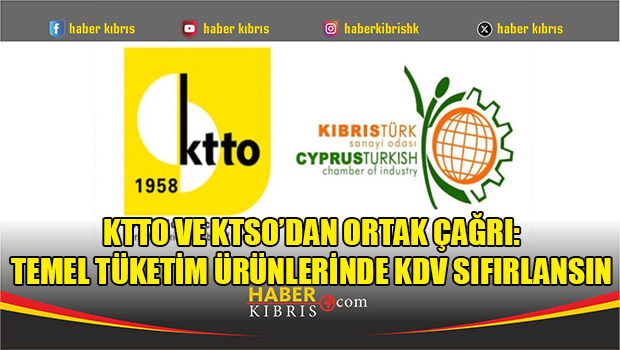 KTTO ve KTSO’dan ortak çağrı: Temel tüketim ürünlerinde KDV sıfırlansın