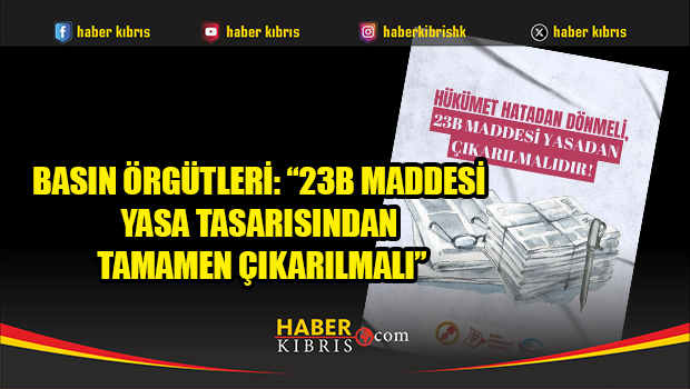 Medya Örgütlerinden Meclis’e Net Mesaj: 23B Maddesi Geri Çekilsin