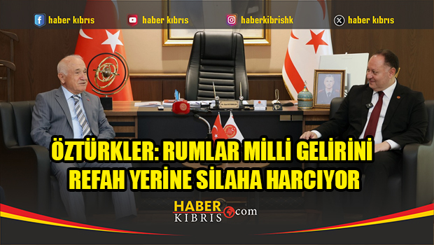 Öztürkler ve Çiçek’ten Türkiye-KKTC Vurgusu