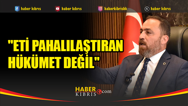 Çavuş: ''Vatandaş kuzu ve oğlak etini reyonda sınıflandırılmış görmeli''