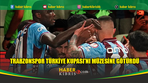 Trabzonspor, Konyaspor'u mağlup etti ve Türkiye Kupası'nı müzesine götürdü