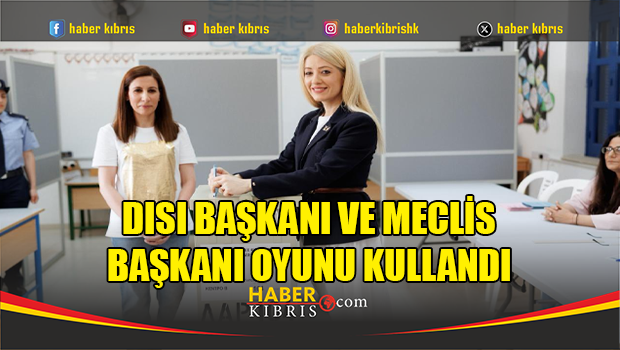DISI Başkanı ve Meclis Başkanı oyunu kullandı