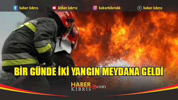 Bir günde iki yangın meydana olayı!