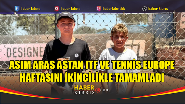 Asım Aras Astan ITF ve Tennis Europe Haftasını İkincilikle Tamamladı
