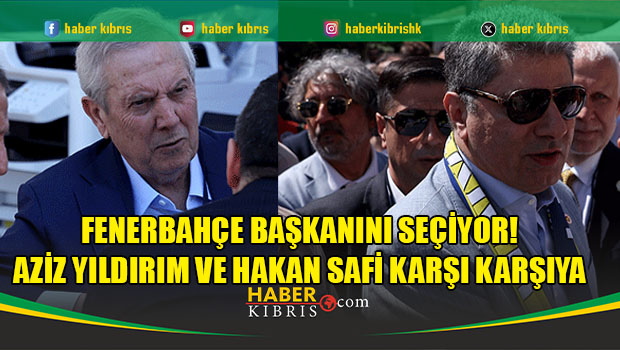 Fenerbahçe başkanını seçiyor! Aziz Yıldırım ve Hakan Safi ka