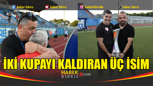 İki kupayı kaldıran üç isim