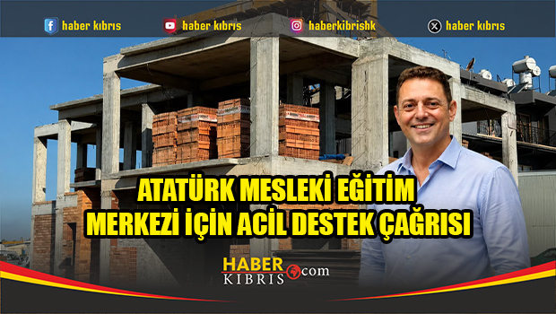 Atatürk Mesleki Eğitim Merkezi İçin Acil Destek Çağrısı: "Bir Tuğla, Bir Gelecek"
