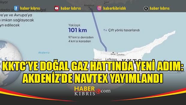 Akdeniz'de Türkiye ve KKTC NAVTEX Duyurusu